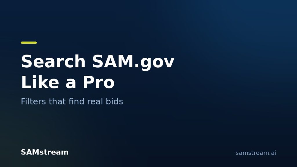 Search SAM.gov like a pro